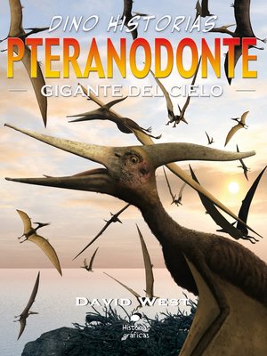 cover image of Pteranodonte. Gigante del cielo